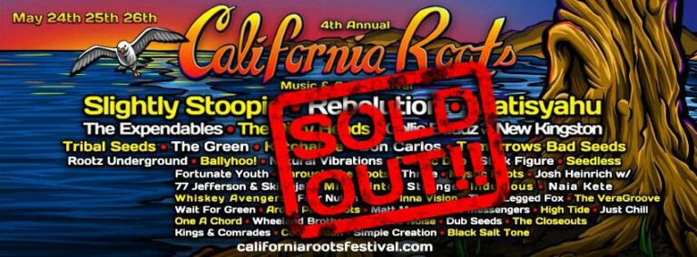 Summer Festivals: California Roots Festival – SOLD OUT