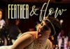 Feather & Flow Burlesque Tickets