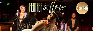 Feather & Flow Burlesque Tickets Feather & Flow Burlesque Tickets