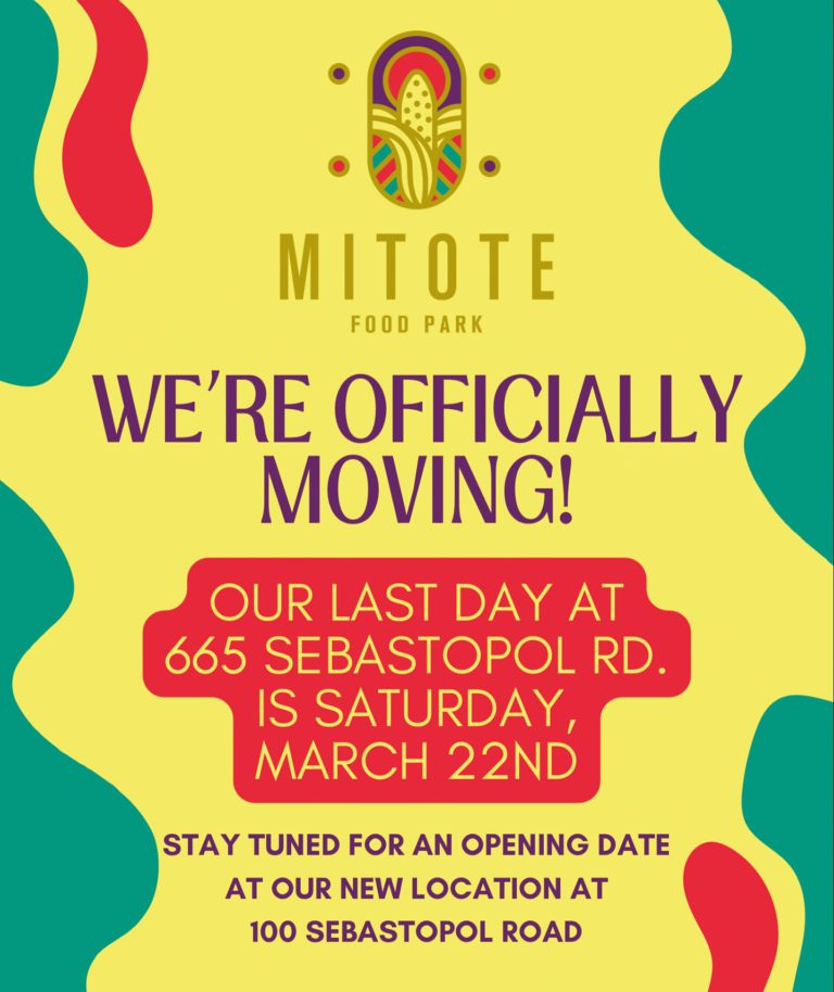 Mitote Food Park Is Moving