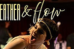 Feather & Flow Burlesque Tickets Feather & Flow Burlesque